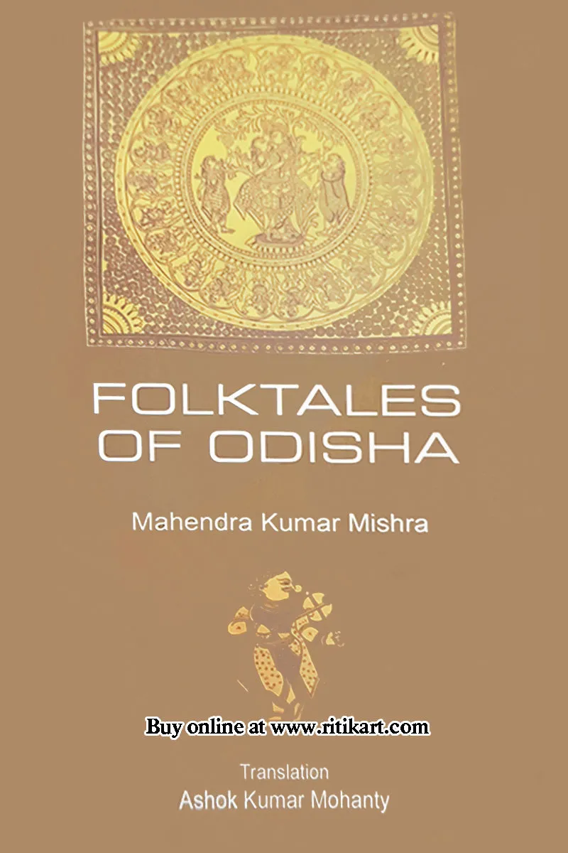 Folktales of Odisha by Mahendra Kumar Mishra