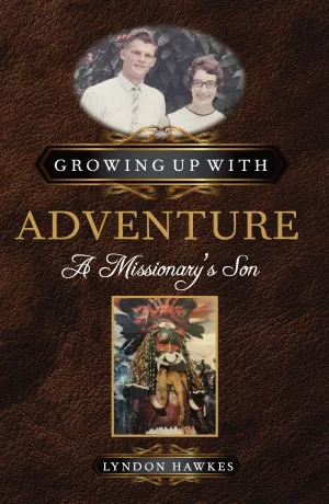 Growing Up With Adventure