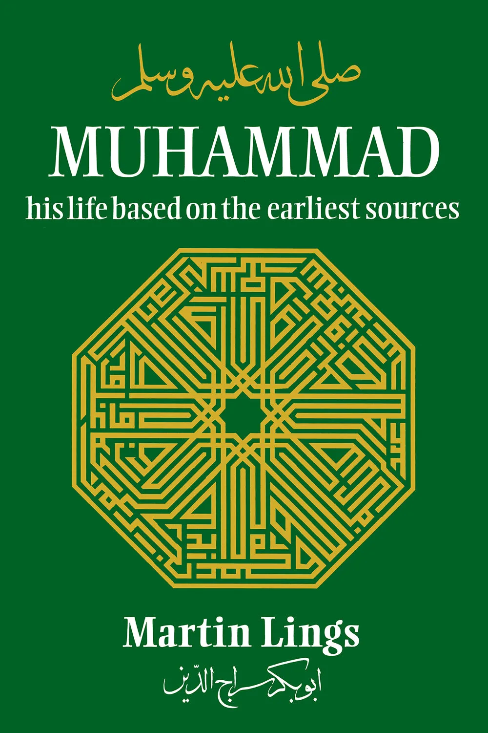MUHAMMAD His Life Based on the Earliest Sources